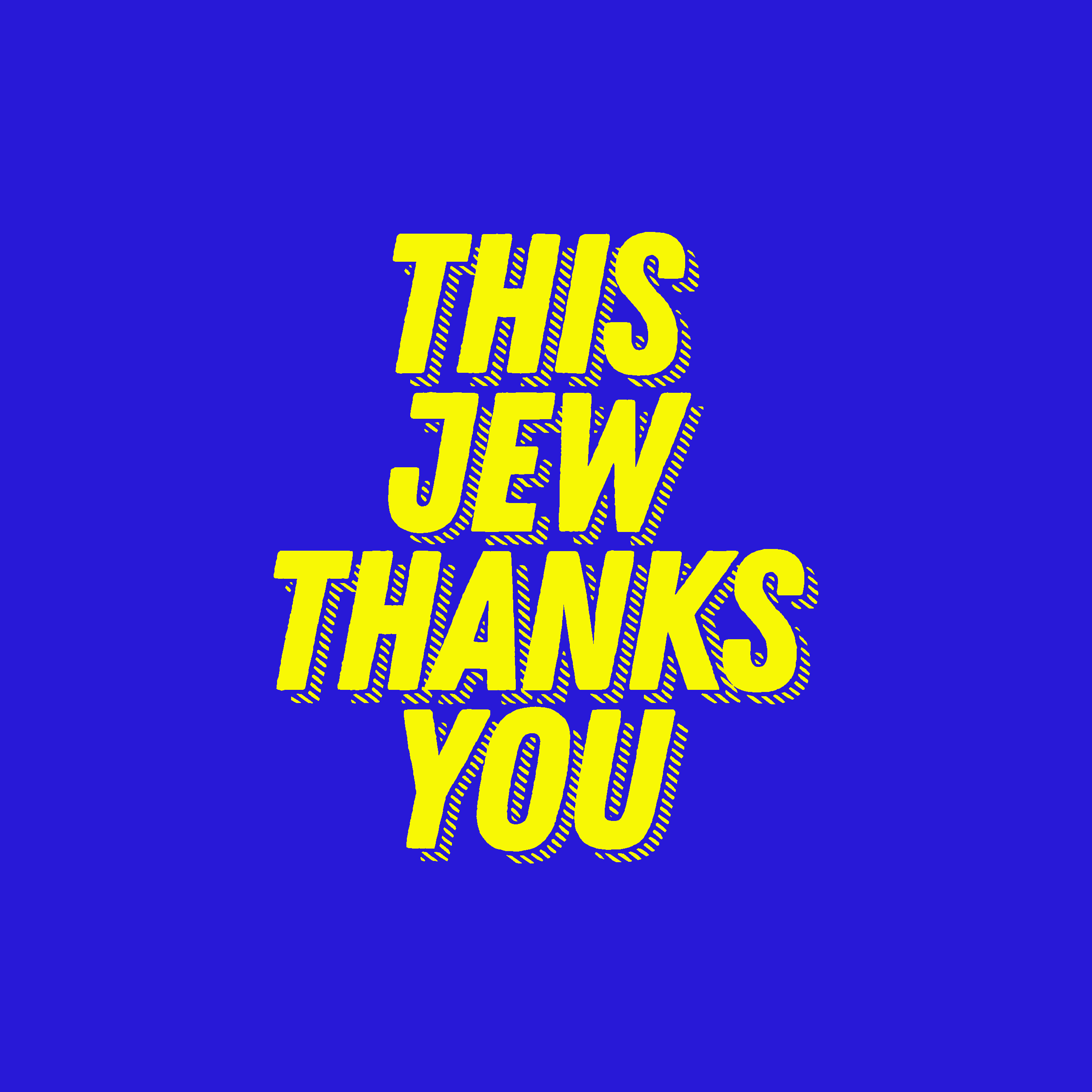This Jew Thanks You